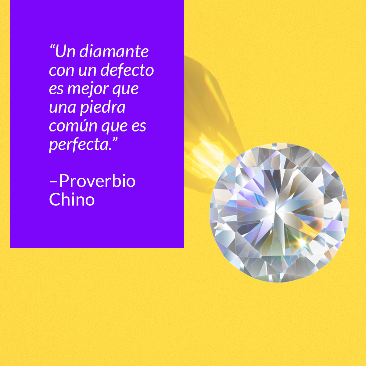 frase un diamante con un defecto es mejor que una piedra comun que es perfecta proverbio chino
